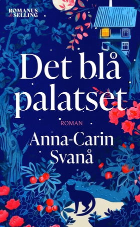 Det blå palatset (e-bok) av Anna-Carin Svanå