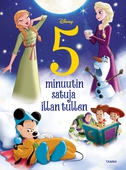 Disney. 5 minuutin satuja illan tullen