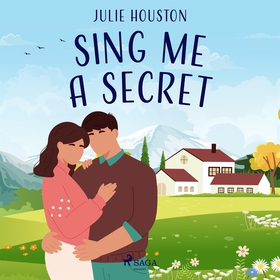 Sing Me a Secret (ljudbok) av Julie Houston