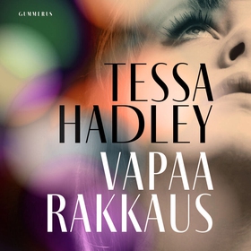 Vapaa rakkaus (ljudbok) av Tessa Hadley