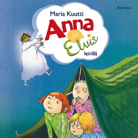 Anna ja Elvis leirillä (ljudbok) av Maria Kuutt