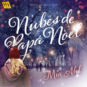 Nubes de Pápa Noel (ljudbok) av Mia Ahl
