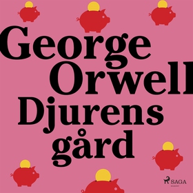 Djurens gård (ljudbok) av George Orwell