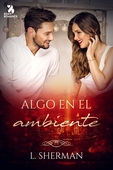 Algo en el ambiente