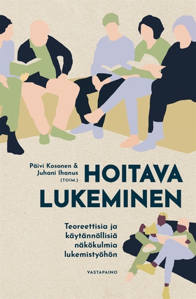 Hoitava lukeminen (e-bok) av 