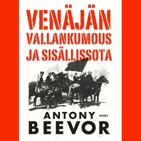 Venäjän vallankumous ja sisällissota (ljudbok)