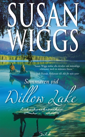 Sommaren vid Willow Lake (e-bok) av Susan Wiggs