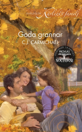 Goda grannar (e-bok) av C.J. Carmichael