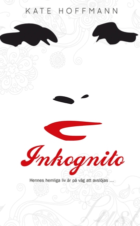 Inkognito (e-bok) av Kate Hoffmann