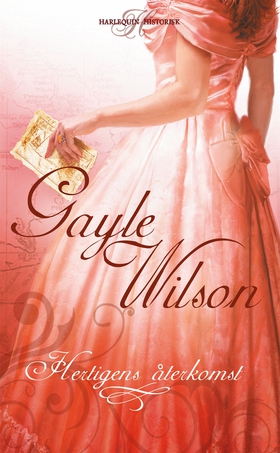 Hertigens återkomst (e-bok) av Gayle Wilson