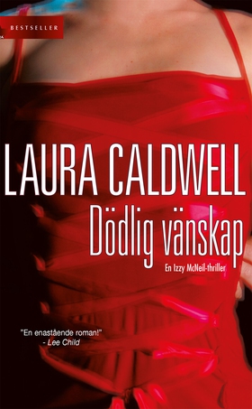 Dödlig vänskap (e-bok) av Laura Caldwell