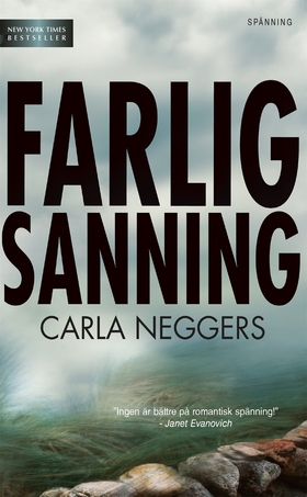 Farlig sanning (e-bok) av Carla Neggers
