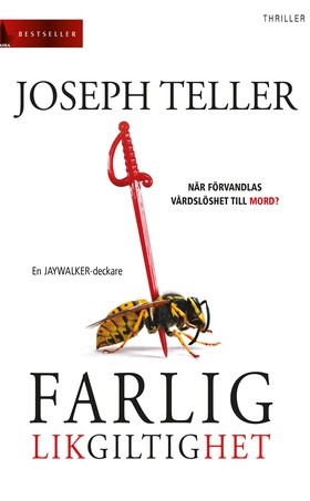 Farlig likgiltighet (e-bok) av Joseph Teller