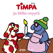 Timpa ja Milla-myyrä
