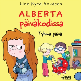 Alberta päiväkodissa 1: Tyhmä päivä (ljudbok) a