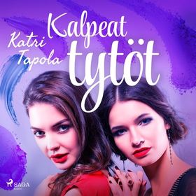 Kalpeat tytöt (ljudbok) av Katri Tapola
