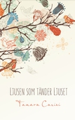 Ljusen som tänder Ljuset