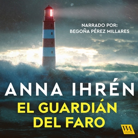 El guardián del Faro (ljudbok) av Anna Ihrén