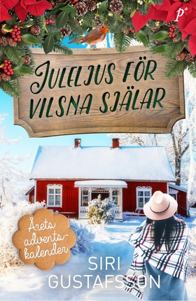 Juleljus för vilsna själar (e-bok) av Siri Gust