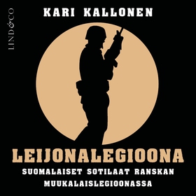 Leijonalegioona (ljudbok) av Kari Kallonen