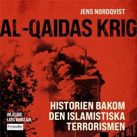 Al-Qaidas krig (ljudbok) av Jens Nordqvist