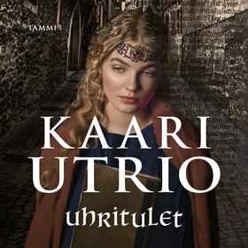 Uhritulet (ljudbok) av Kaari Utrio