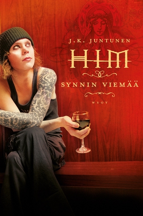 HIM - Synnin viemää (e-bok) av Juho Juntunen
