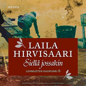 Siellä jossakin (ljudbok) av Laila Hirvisaari