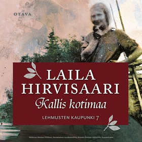 Kallis kotimaa (ljudbok) av Laila Hirvisaari