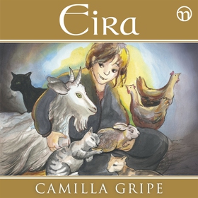 Eira (ljudbok) av Camilla Gripe