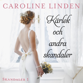Kärlek och andra skandaler (ljudbok) av Carolin