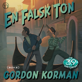 En falsk ton (ljudbok) av Gordon Korman