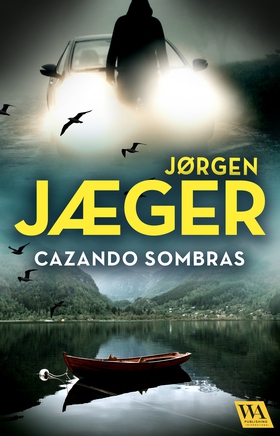 Cazando sombras (e-bok) av Jorgen Jaeger