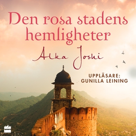 Den rosa stadens hemligheter (ljudbok) av Alka 