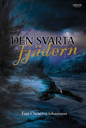 Den svarta fjädern (e-bok) av Ewa Christina Joh