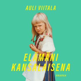 Elämäni kansalaisena (ljudbok) av Auli Viitala