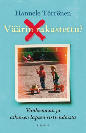 Väärin rakastettu? (e-bok) av Hannele Törrönen