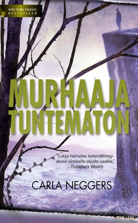 Murhaaja tuntematon (e-bok) av Carla Neggers