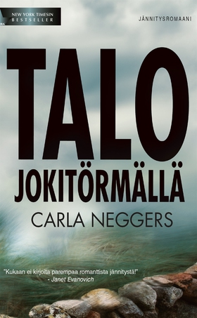 Talo jokitörmällä (e-bok) av Carla Neggers