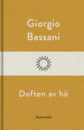 Doften av hö (e-bok) av Giorgio Bassani