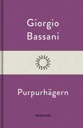 Purpurhägern (e-bok) av Giorgio Bassani