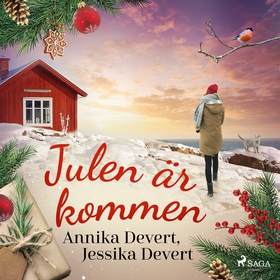 Julen är kommen (ljudbok) av Jessika Devert, An
