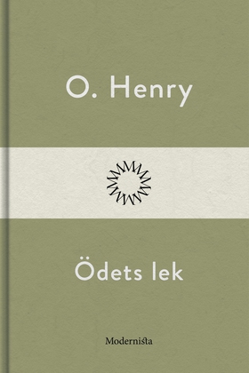 Ödets lek (e-bok) av O. Henry