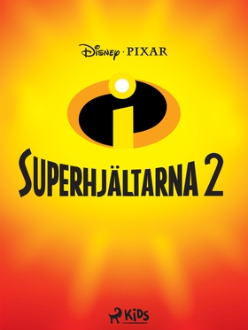 Superhjältarna 2 (e-bok) av Disney