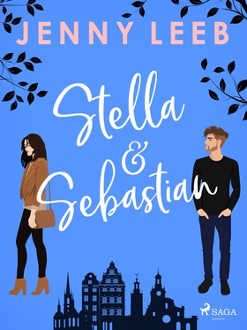 Stella &amp; Sebastian (e-bok) av Jenny Leeb