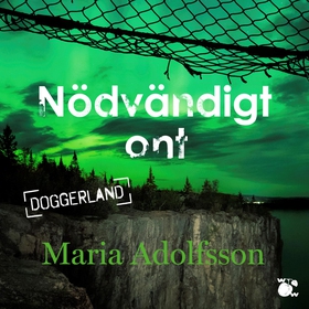 Nödvändigt ont (ljudbok) av Maria Adolfsson