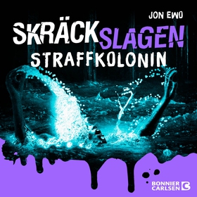 Straffkolonin (ljudbok) av Jon Ewo, Ingunn Aamo