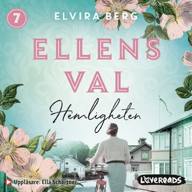 Hemligheten (ljudbok) av Elvira Berg, Elvira Be