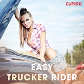 Easy trucker rider – eroottinen novelli