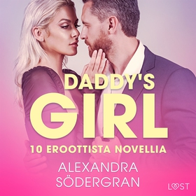 Daddy's Girl - 10 eroottista novellia (ljudbok)